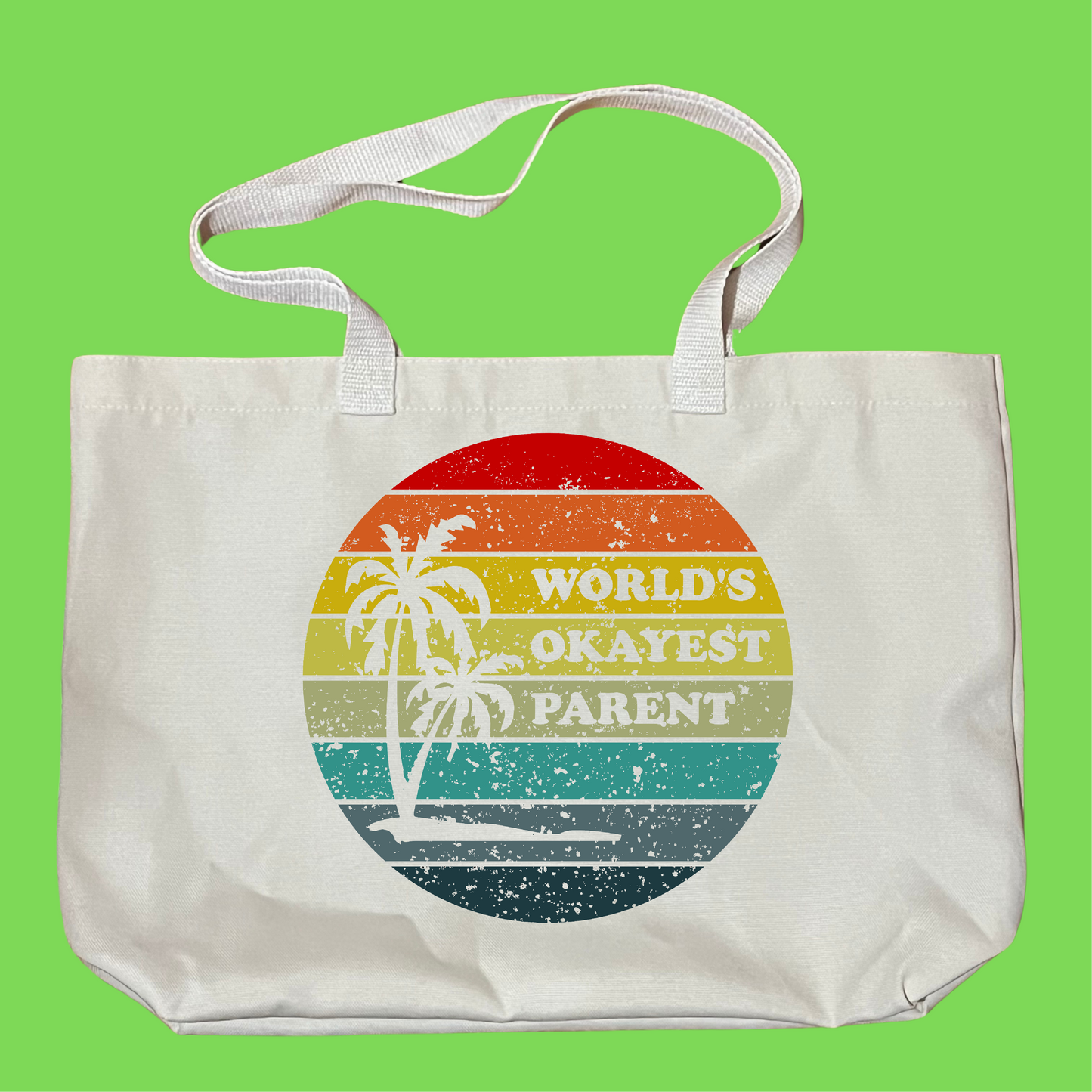 Worlds Okayest Parent Bag