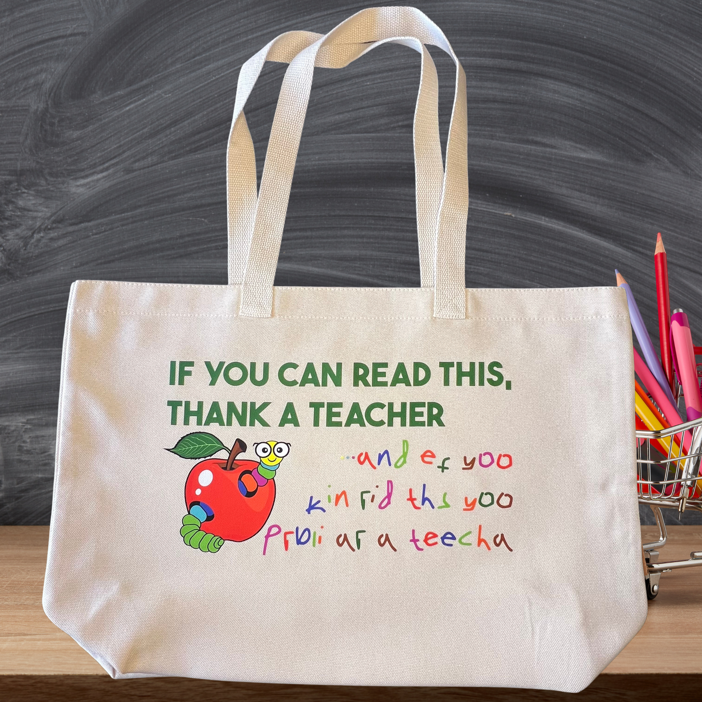 If You Can Read This Thank A Teacher Bag