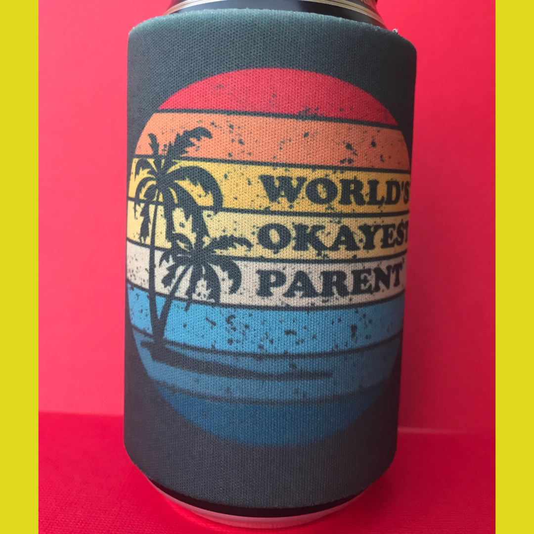 Worlds Okayest Parent Stubby Holder