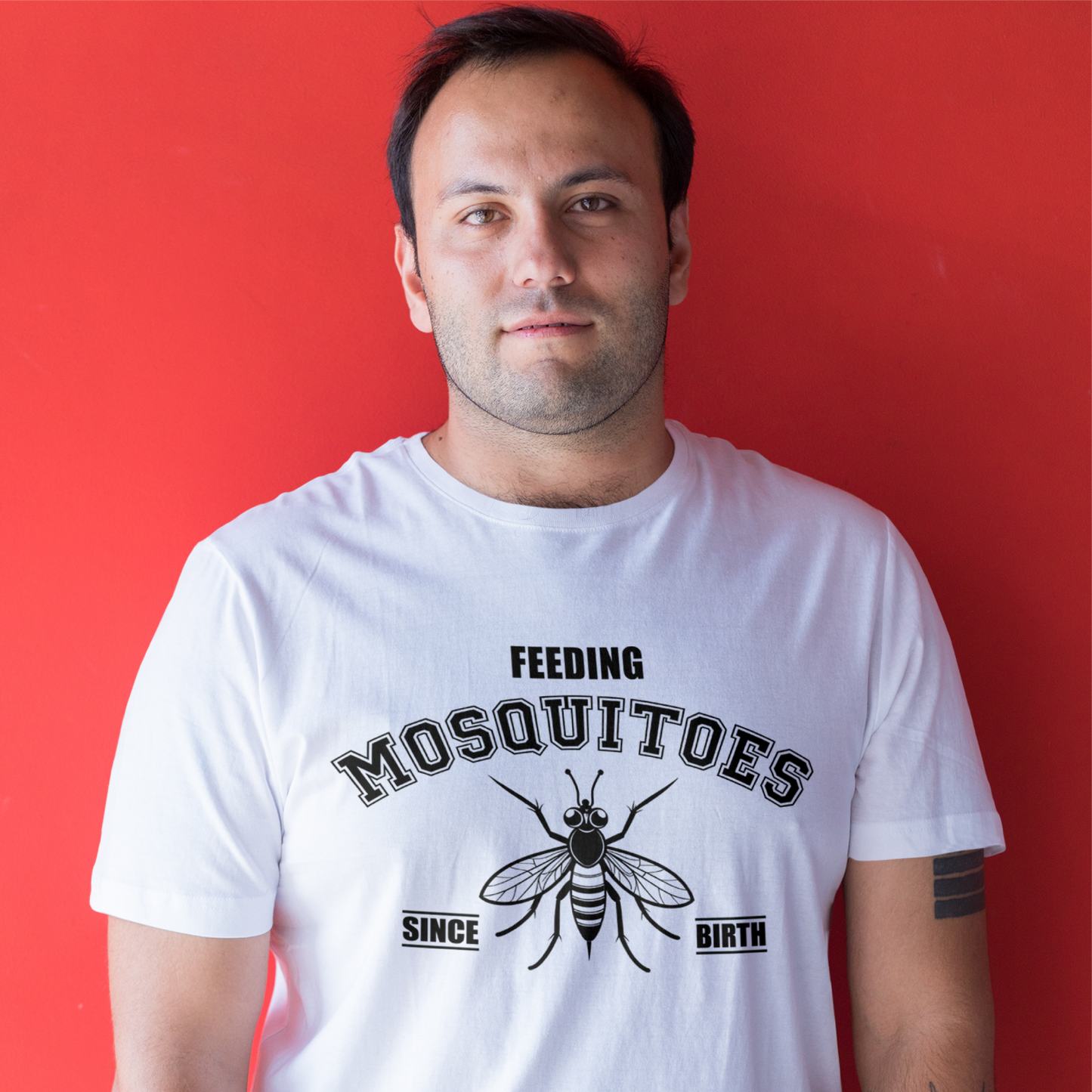 Feeding Mosquitoes Since Birth Tee