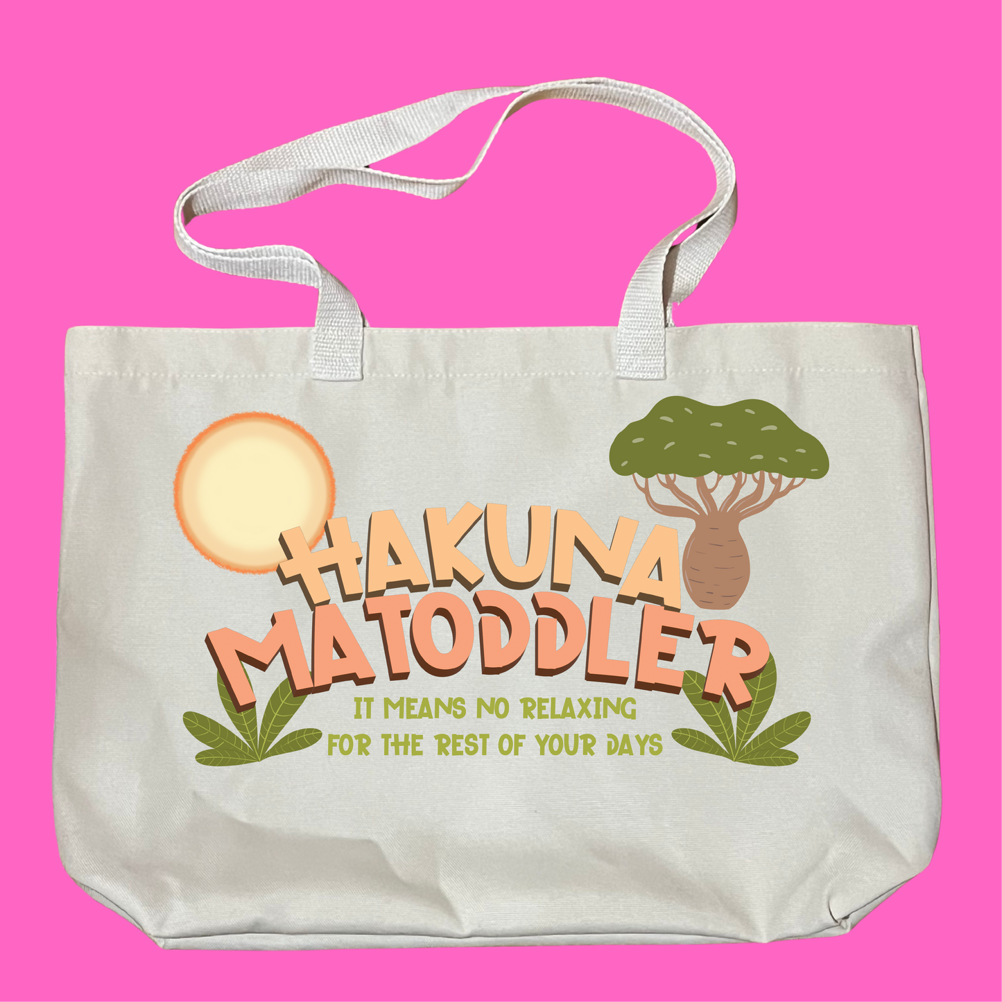 Hakuna Matoddler Bag