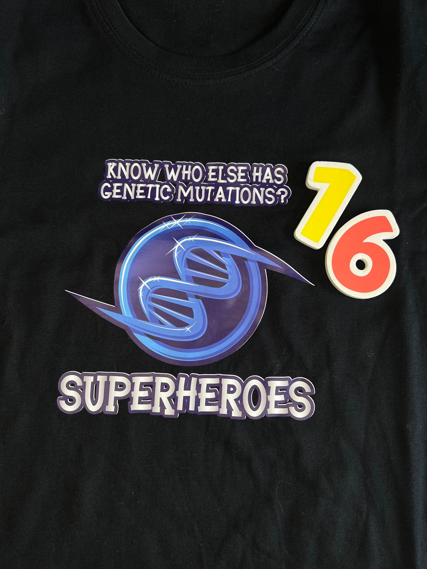 Bargain Bin #16 Know Who Else Has Genetic Mutations? SUPERHEROS Tee