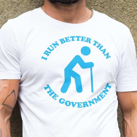 Walking Stick I Run Better Than The Government Tee