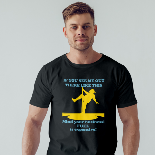 If You See Me Out There Mind Your Business Custom Tee