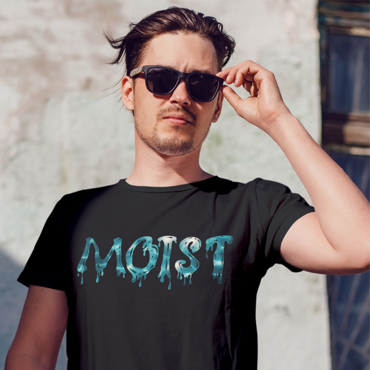 MOIST Tee