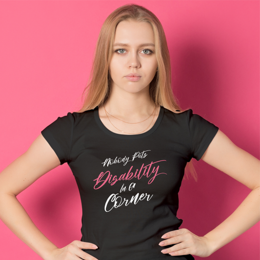 Nobody Puts Disability In A Corner Tee