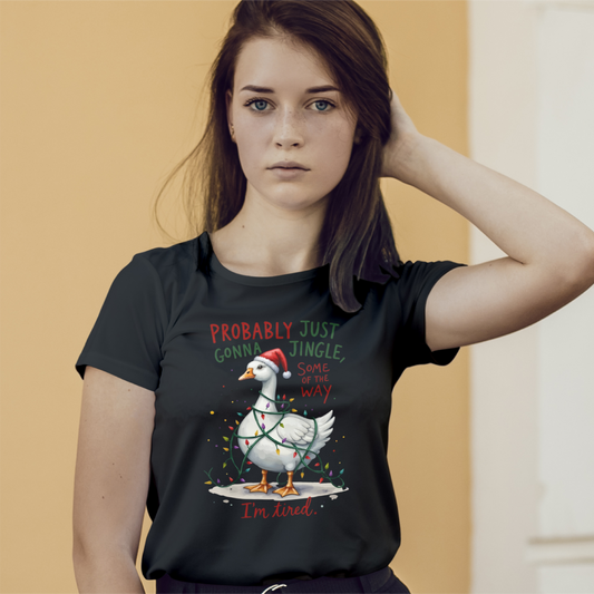 Probably Just Gonna Jingle Some Of The Way I'm Tired Tee