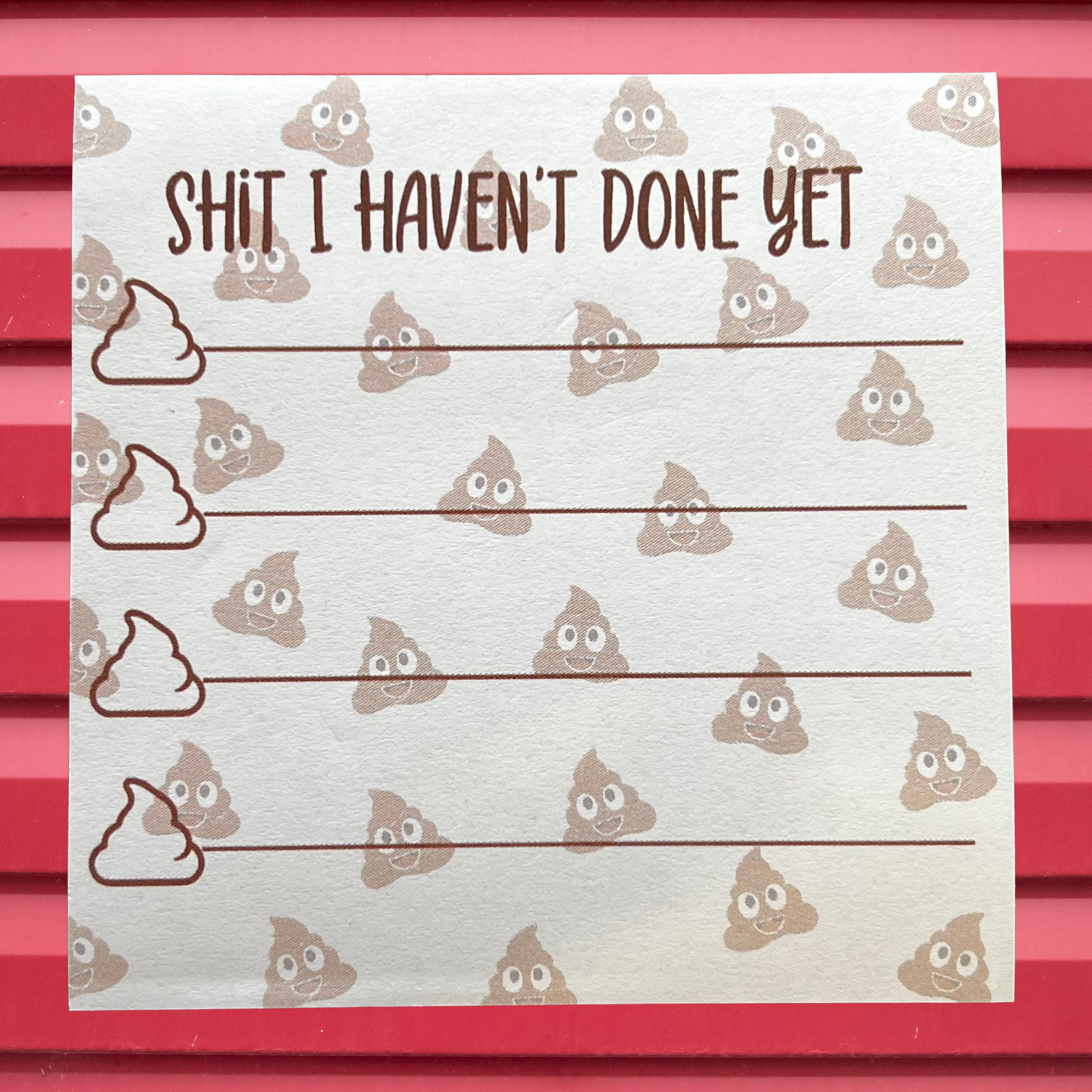 Shit I haven't Done Yet Notepad