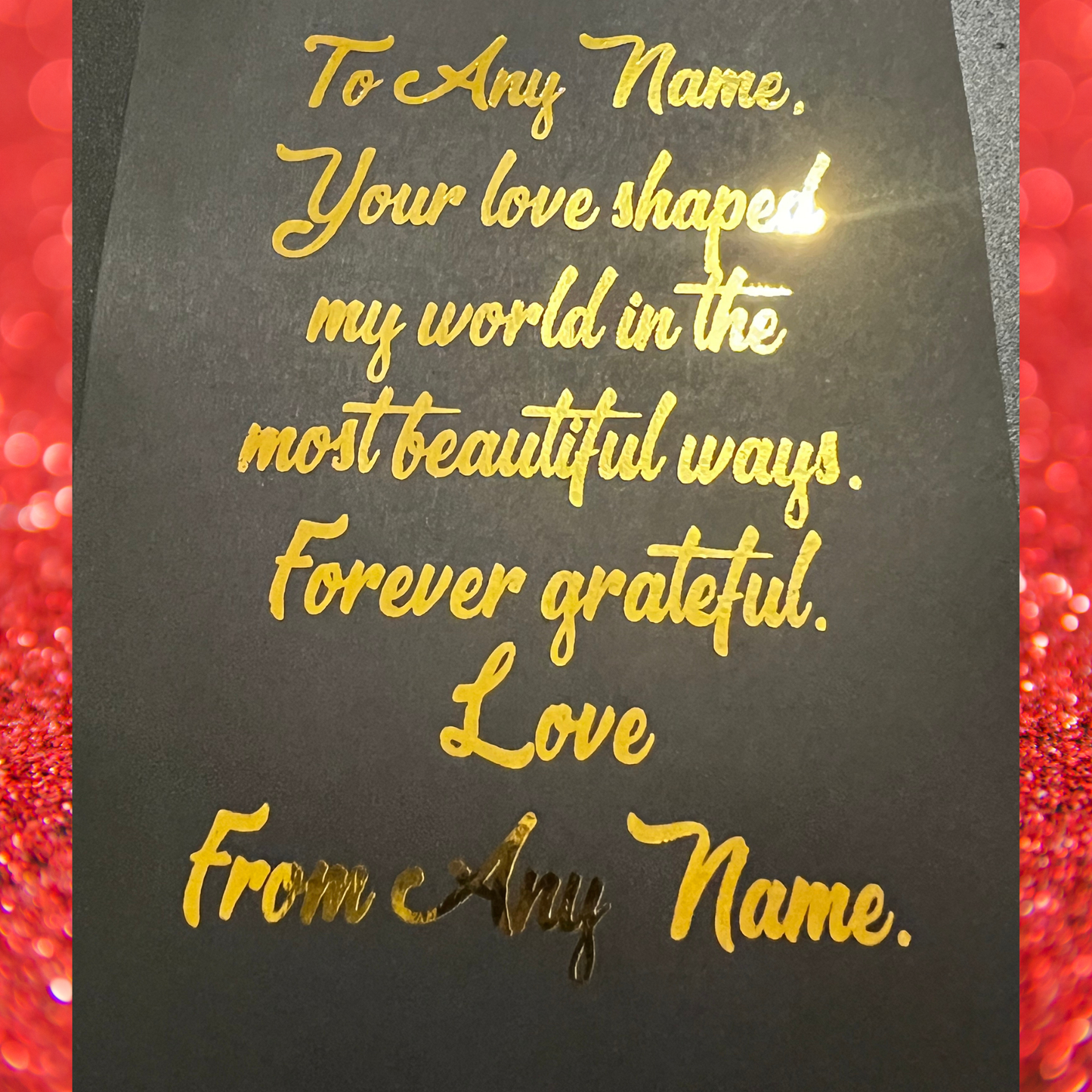 Framed Your Love Shaped My World Foil Print