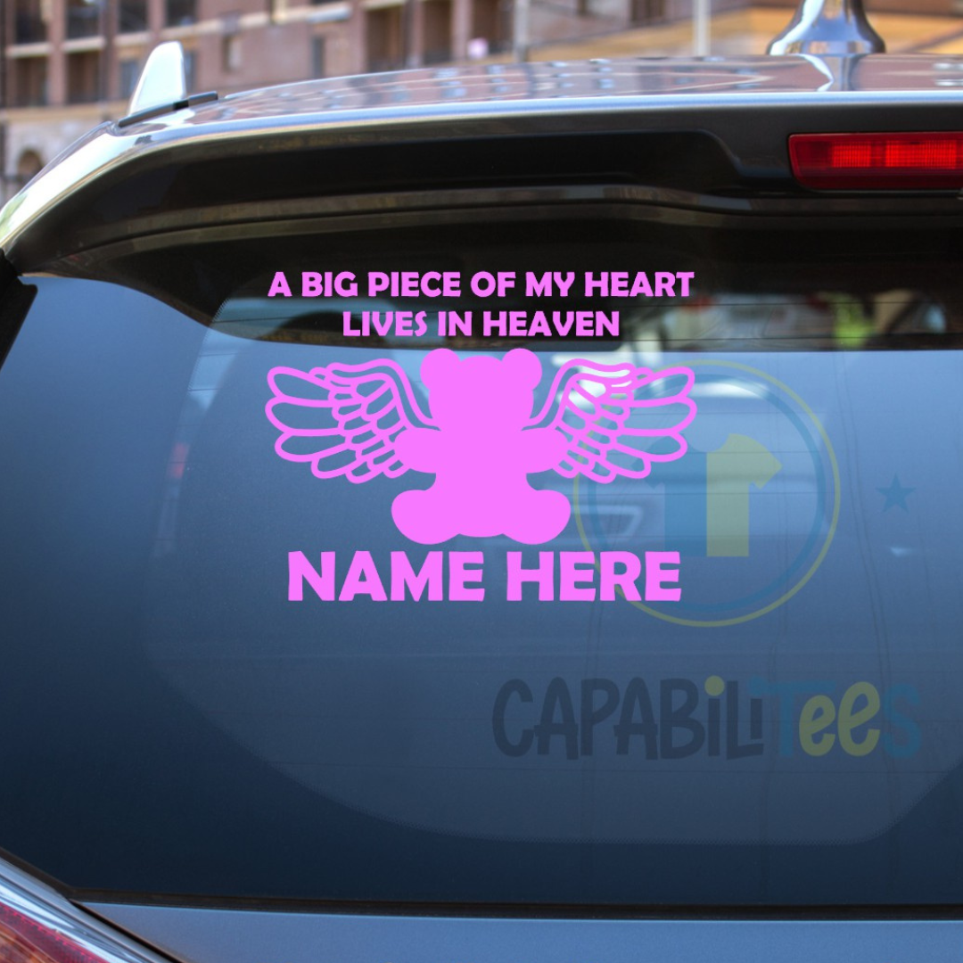 A Big Piece Of My Heart Lives In Heaven With Name Decal