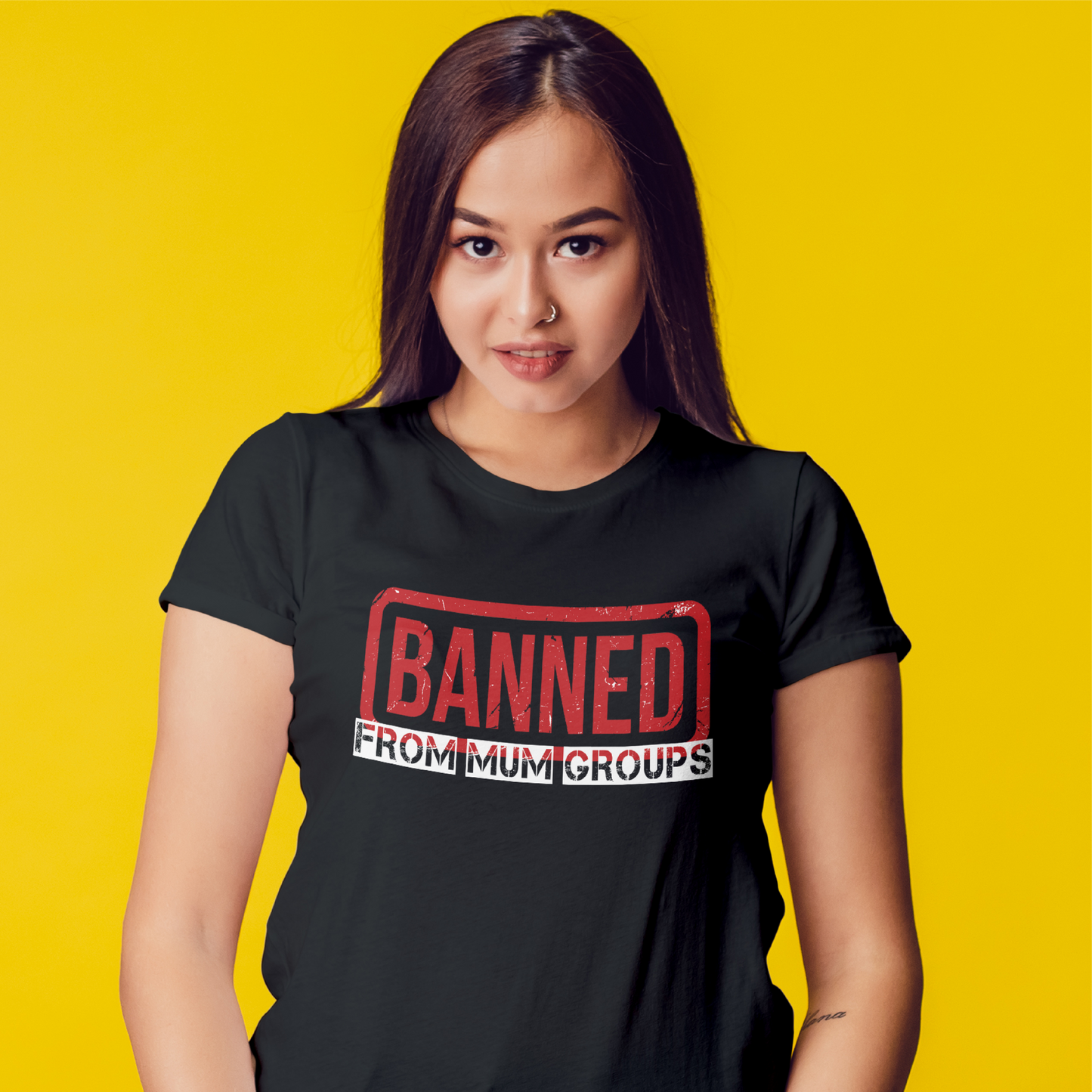 Banned From Mum Groups Tee