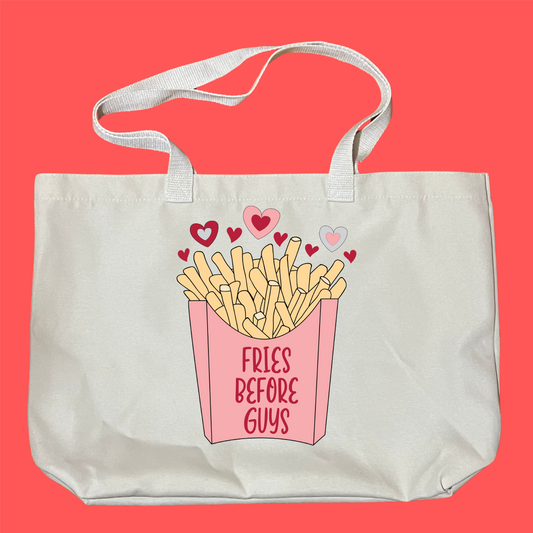 Fries Before Guys Bag