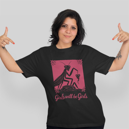 Girls Will Be Girls Tee
