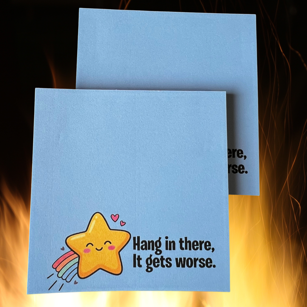 Hang In There It Gets Worse Notepad