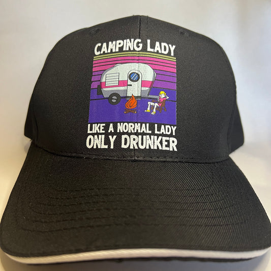 Camping Lady Like A Normal Lady Only Drunker Cap Hat