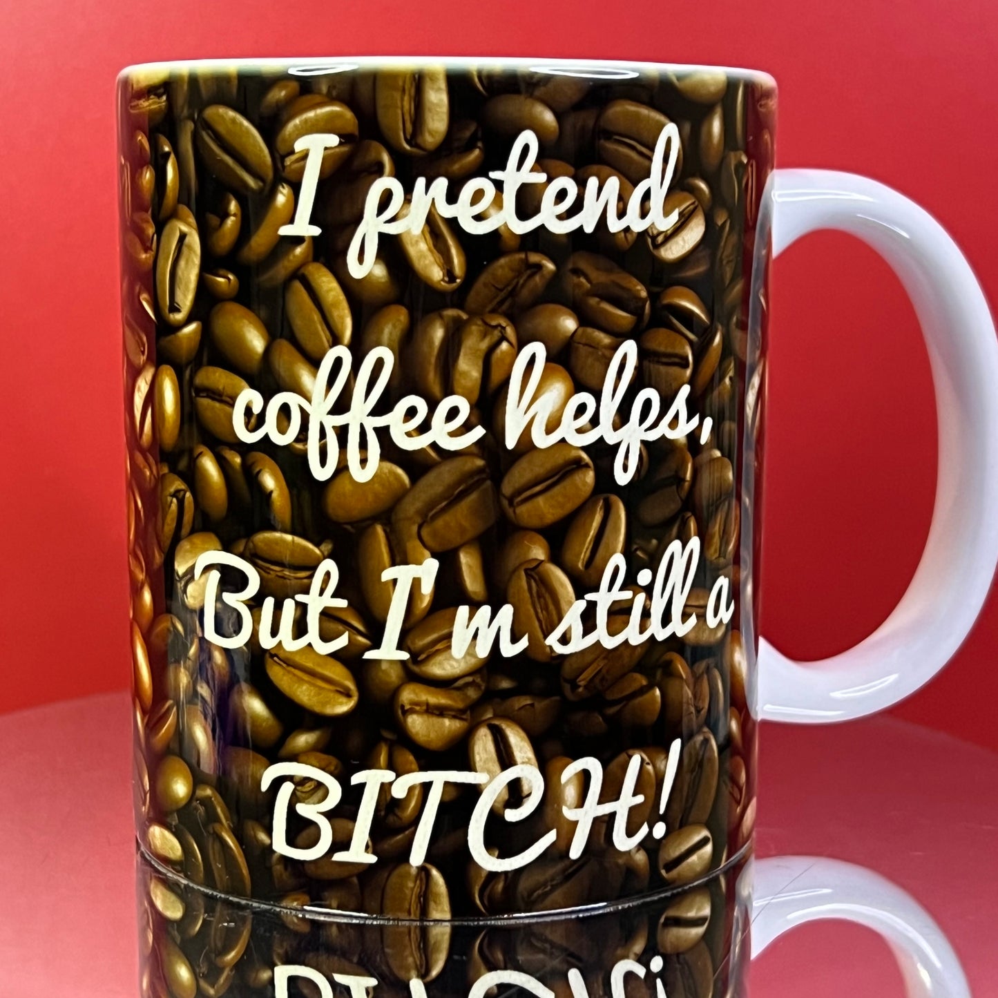 I Pretend Coffee Helps Mug