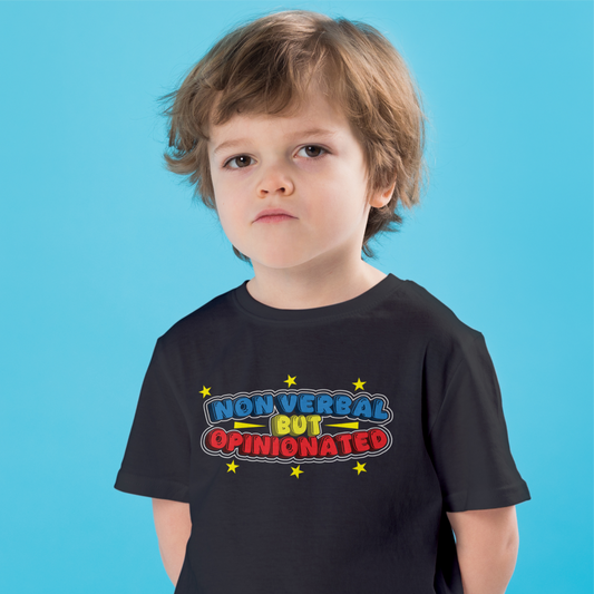 Non Verbal But Opinionated Tee
