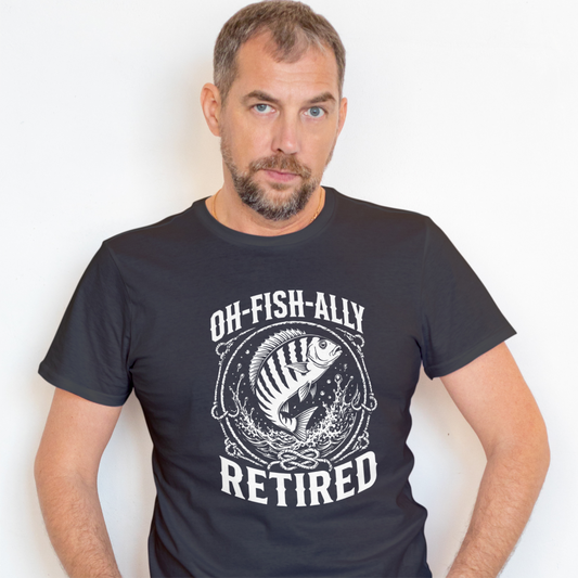 Oh-Fish-Ally Retired Tee