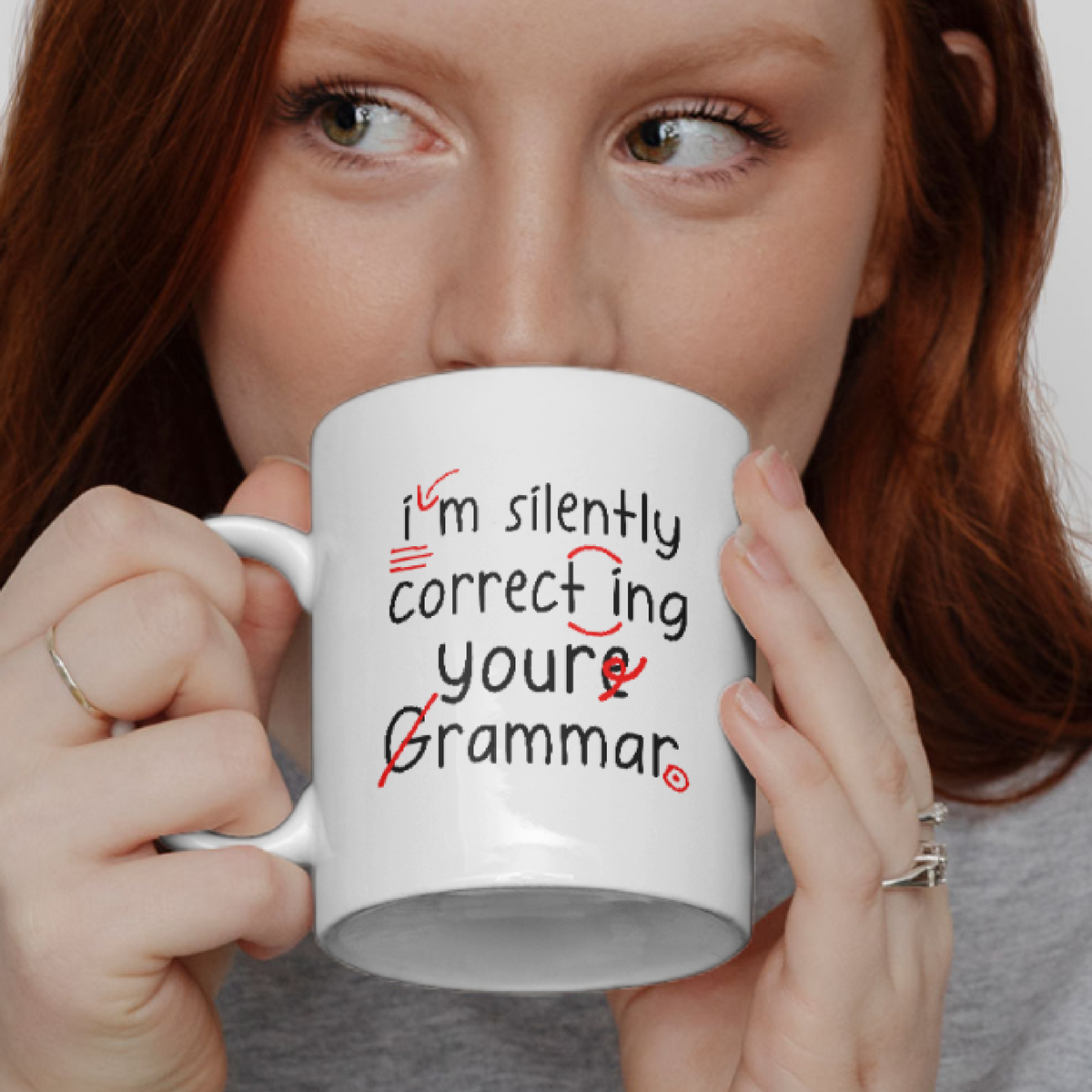 I'm Silently Correcting Your Grammar Mug