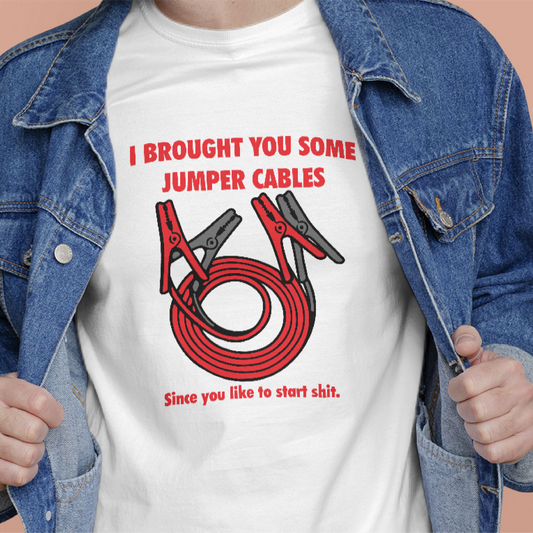 I Brought Jumper Cables Tee