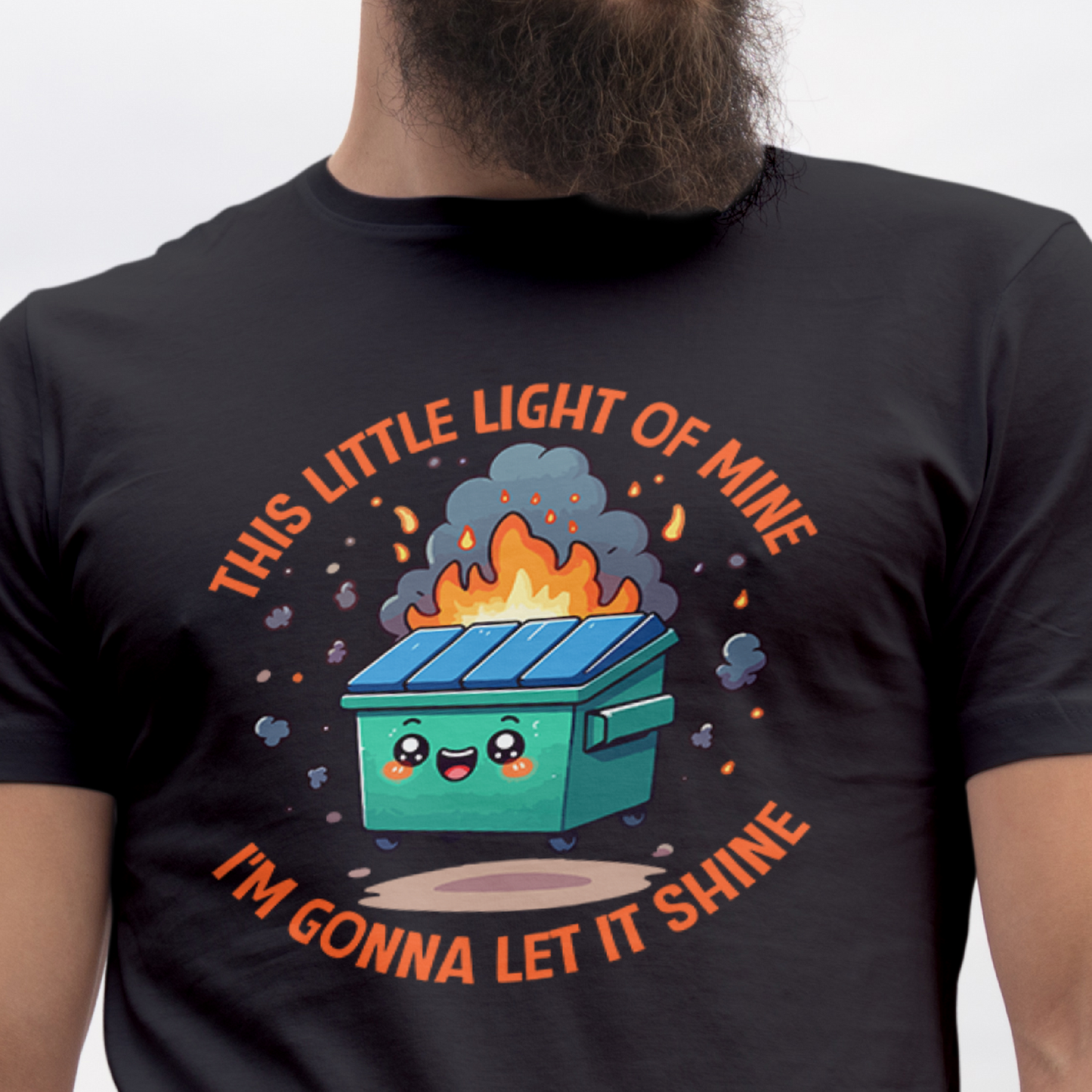 This Little Light Of Mine Dumpster Fire Tee
