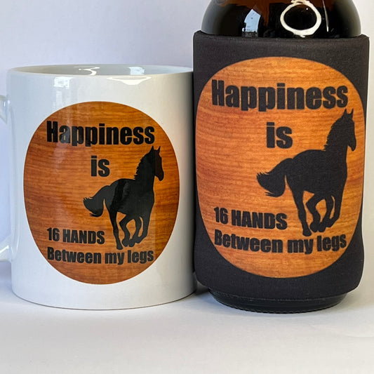 Happiness Is 16 Hands Between My Legs Mug/Stubby Holder